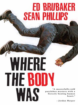 cover image of Where The Body Was